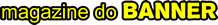 "Magazine do Banner"